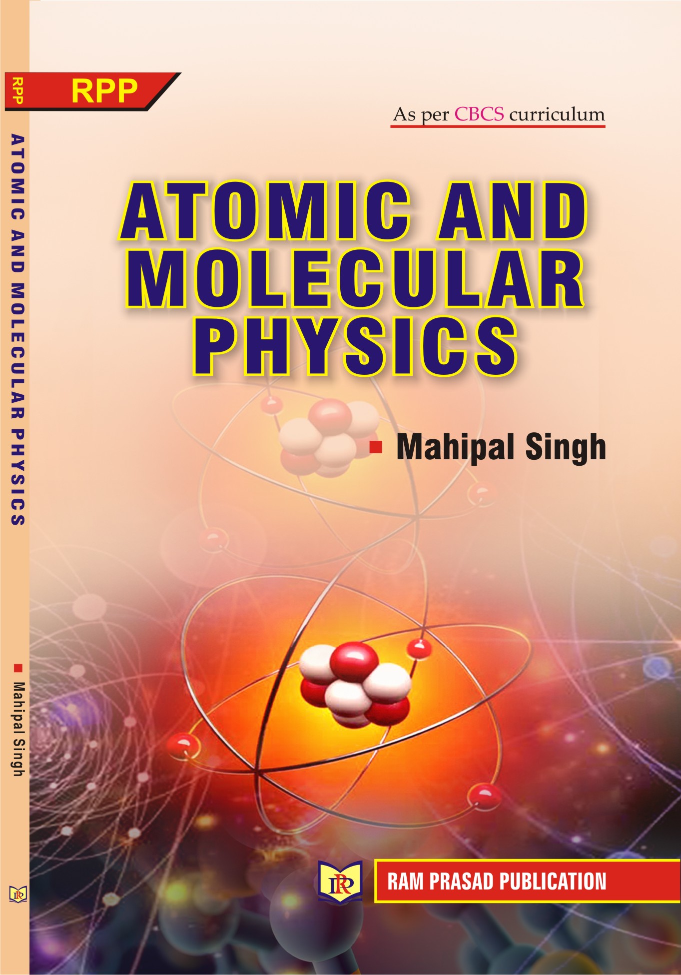 ATOMIC AND MOLECULAR PHYSICS